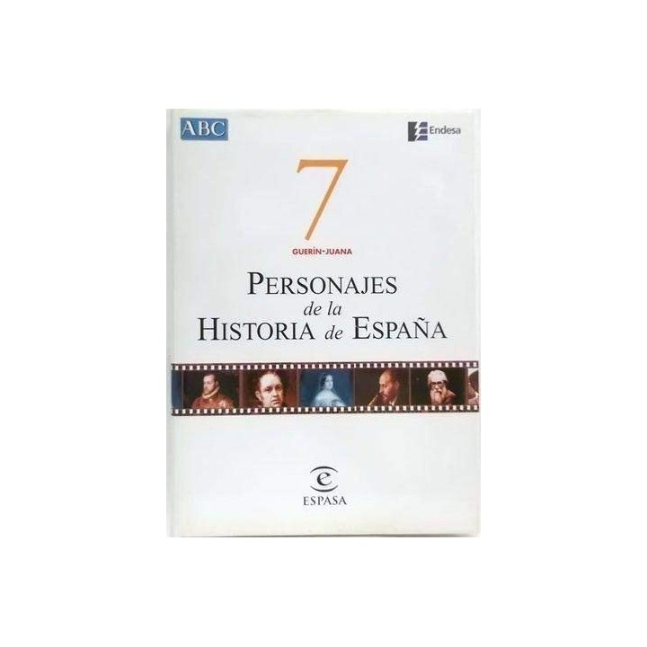 Personajes De La Historia De España. 7